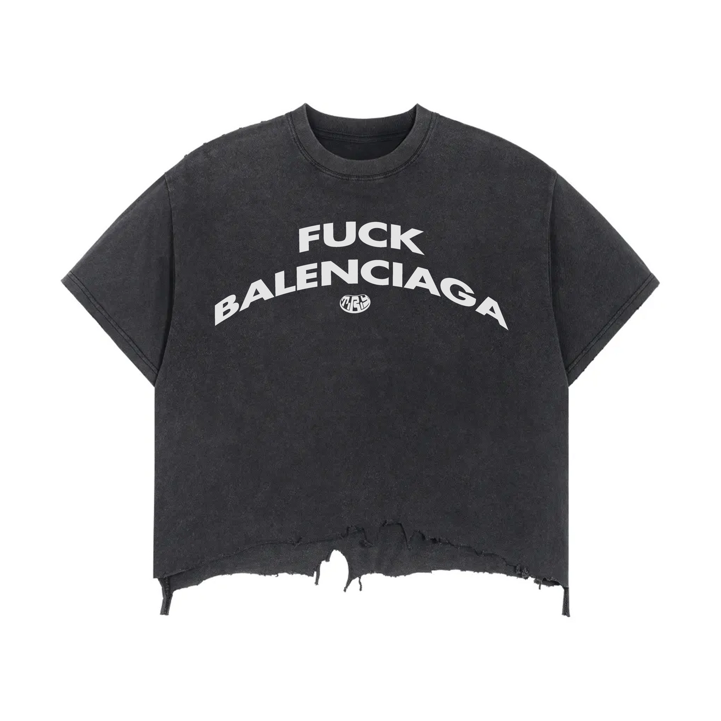 Fuck Balenci Tee ( Garbage )