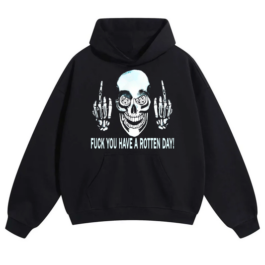 Have A Rotten Day Hoodie ( Black )